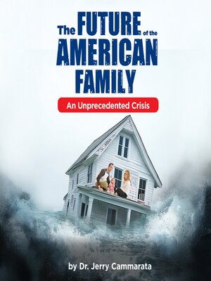 cover image of The Future of the American Family